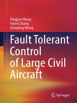 cover image of Fault Tolerant Control of Large Civil Aircraft
